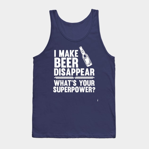 BEER DISAPPEAR Tank Top by davidkam